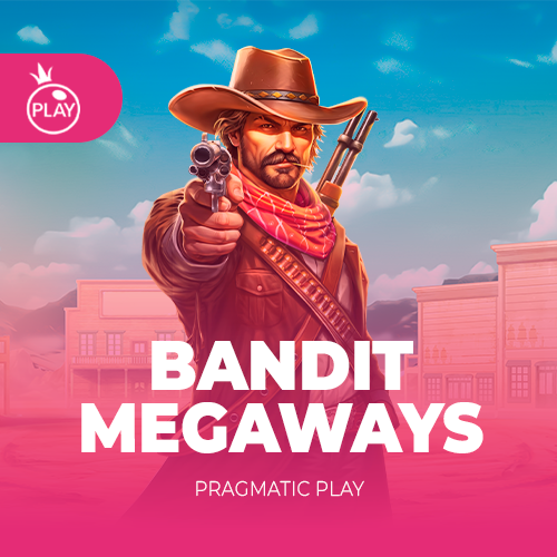 Bandit Megaways™