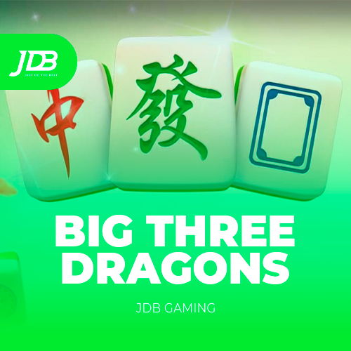 Big Three Dragons