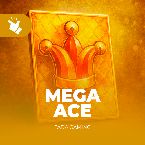 Mega Ace