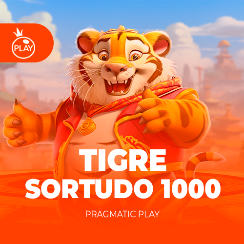 Tigre Sortudo 1000