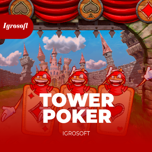Tower Poker